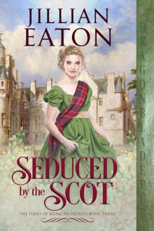 Seduced by the Scot