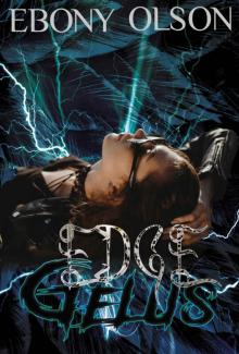 Edge Gelus (Orey Gelus Book 2)