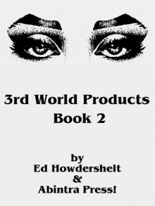 3rd World Products, Inc., Book 2