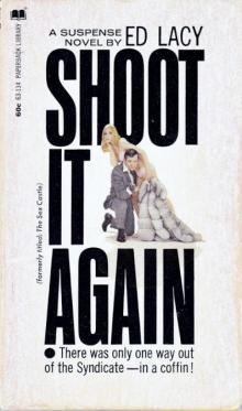 Shoot It Again Shoot It Again