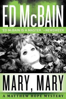 Mary, Mary (Matthew Hope) Mary, Mary (Matthew Hope)