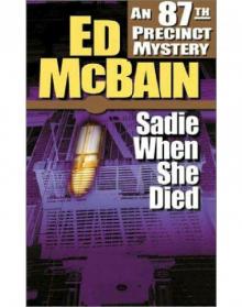Sadie When She Died Sadie When She Died