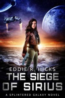 The Siege of Sirius The Siege of Sirius
