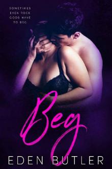 Beg (God of Rock Book 2) Beg (God of Rock Book 2)