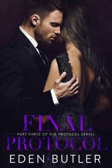 Final Protocol (The Protocol Series Book 3)