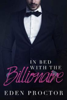 In Bed with the Billionaire