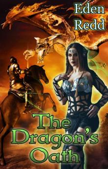The Dragon's Oath: A Dark Fantasy Romance Adventure