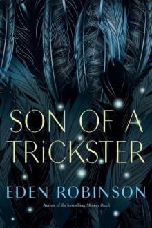 Son of a Trickster Son of a Trickster