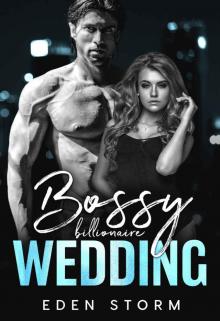 Bossy Billionaire Wedding