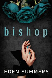 Bishop: Dark Mafia Romance Bishop: Dark Mafia Romance