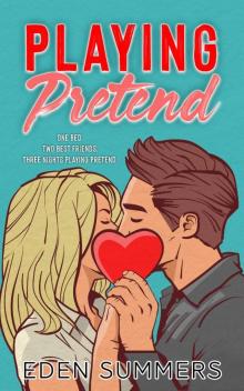 Playing Pretend Playing Pretend