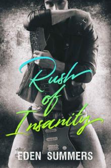 Rush of Insanity Rush of Insanity