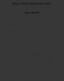 How to Write a Blackwood Article How to Write a Blackwood Article