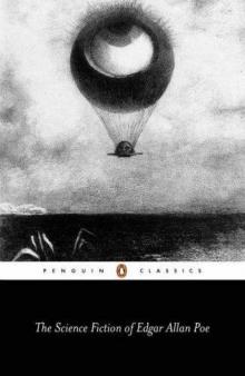 The Science Fiction of Edgar Allan Poe (Penguin Classics) The Science Fiction of Edgar Allan Poe (Penguin Classics)