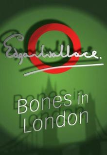 Bones in London Bones in London