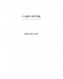 Cabin Fever (A Steamy Winter Romance)