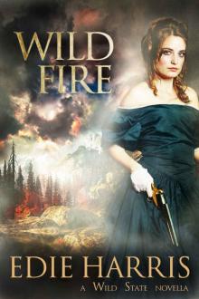 Wild Fire (Wild State)