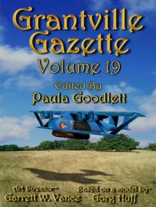 Grantville Gazette-Volume 19