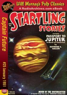 Captain Future 25 - Moon of the Unforgotten (January 1951)