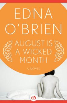 August Is a Wicked Month August Is a Wicked Month