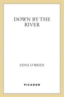 Down by the River Down by the River