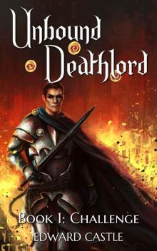 Unbound Deathlord: Challenge Unbound Deathlord: Challenge