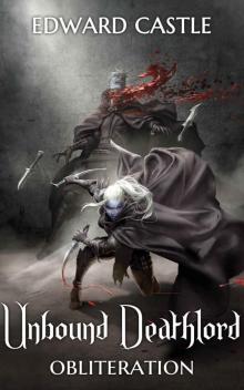Unbound Deathlord_Obliteration