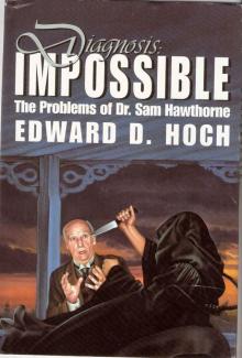 Diagnosis: Impossible: The Problems of Dr. Sam Hawthorne
