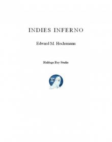 Indies Inferno