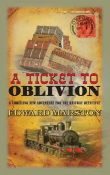 11 - Ticket to Oblivion 11 - Ticket to Oblivion