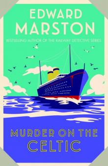 Murder on the Celtic