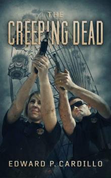 The Creeping Dead: A Zombie Novel The Creeping Dead: A Zombie Novel