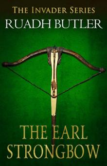 The Earl Strongbow The Earl Strongbow