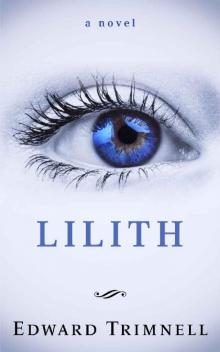 Lilith: a novel