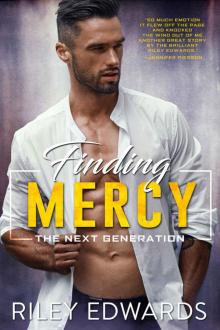 Finding Mercy: The Next Generation Finding Mercy: The Next Generation