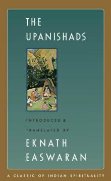 The Upanishads The Upanishads