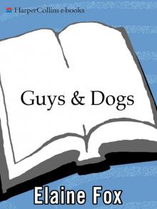 Guys & Dogs Guys & Dogs