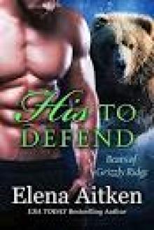 His to Defend (A BBW Paranormal Shifter Romance)