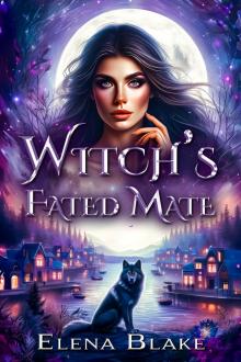 Witch's Fated Mate: Paranormal Shifter Romance