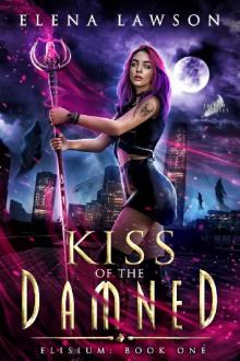 Kiss of the Damned (Fallen Cities: Elisium Book 1)