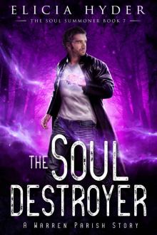 The Soul Destroyer (The Soul Summoner Book 7)