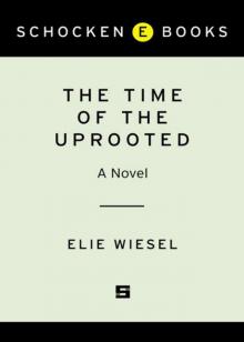 The Time of the Uprooted: A Novel The Time of the Uprooted: A Novel