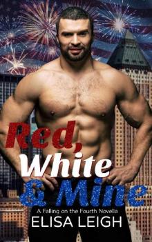 Red, White, & Mine Red, White, & Mine
