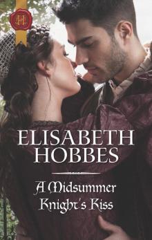 A Midsummer Knight's Kiss A Midsummer Knight's Kiss