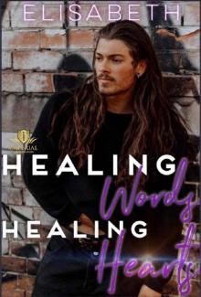 Healing Words, Healing Hearts Healing Words, Healing Hearts