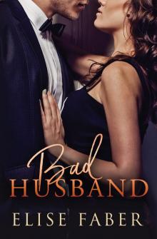 Bad Husband Bad Husband
