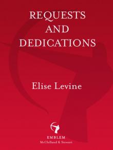 Requests and Dedications Requests and Dedications