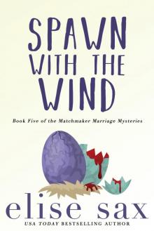 Spawn With the Wind