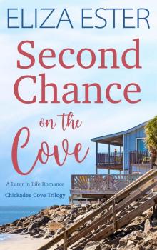 Second Chance on the Cove Second Chance on the Cove