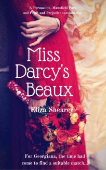 Miss Darcy's Beaux Miss Darcy's Beaux